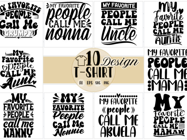My Favorite People Call Me Auntie - Funny Aunty Tshirts Gift My Favorite People Call Me Auntie - Funny Aunty Tshirts Gift