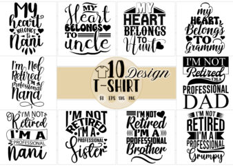 my heart belongs to inspire quotes for t shirt design, heart love best friend sister day greeting, belongs to uncle, aunt, sister, belongs brother gift for family design inspirational typography design