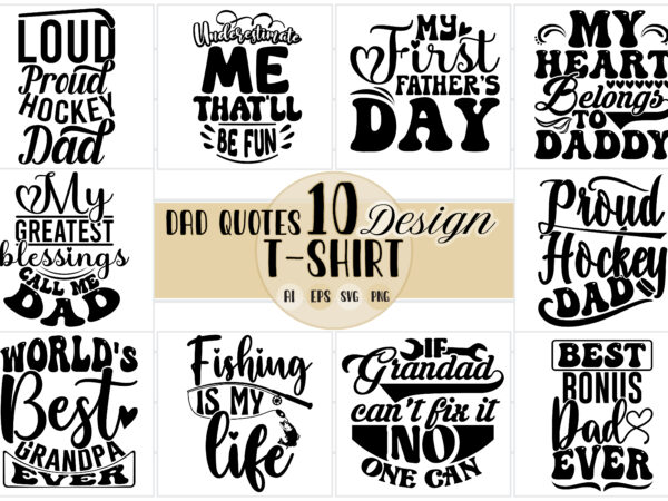 Father gift set for calligraphy retro vintage style t shirt, proud dad. belongs to daddy graphic, dad ever greeting blessing dad vector design