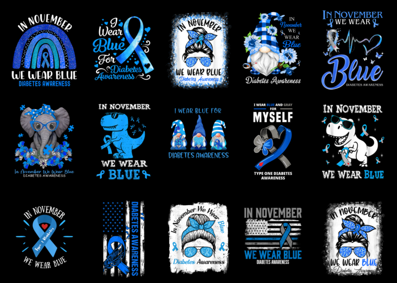 15 Diabetes Awareness Shirt Designs Bundle For Commercial Use Part 8, Diabetes Awareness T-shirt, Diabetes Awareness png file, Diabetes Awareness digital file, Diabetes Awareness gift, Diabetes Awareness download, Diabetes Awareness