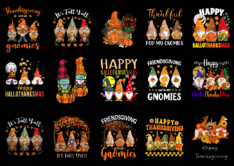 15 Gnomes Thanksgiving Shirt Designs Bundle For Commercial Use Part 8, Gnomes Thanksgiving T-shirt, Gnomes Thanksgiving png file, Gnomes Thanksgiving digital file, Gnomes Thanksgiving gift, Gnomes Thanksgiving download, Gnomes Thanksgiving design AMZ