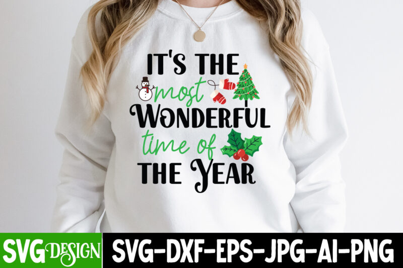 it’s The Most Wonderful time Of The Year T-Shirt Design,it’s The Most Wonderful time Of The Year Vector T-Shirt Design