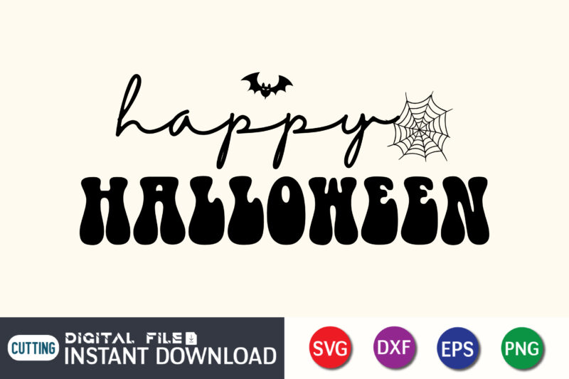 Happy Halloween SVG Bundle, Halloween SVG, Halloween SVG tshirt Bundle, Witch SVG, Ghost Svg, Pumpkin Svg, Fall Svg, Thanksgiving Svg, Silhouette Vector, Svg Cut File, Hallowwwn t shirt bundle, Halloween