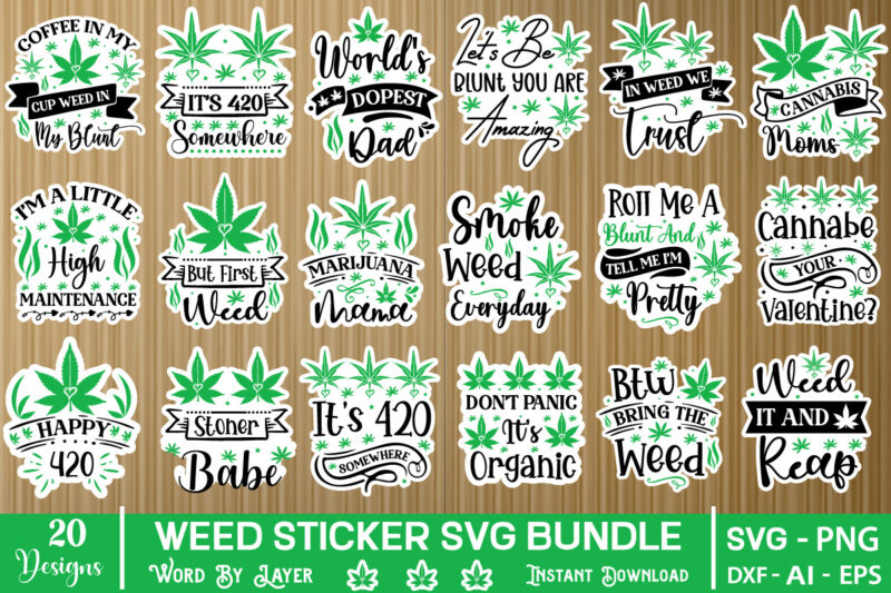 Weed Stikher T-Shirt Bundle, Weed Round Sign Svg, Marijuana Round Sign Svg, Cannabis Svg, Weed Quotes Svg, Marijuana Quotes Svg, Cannabis Qu