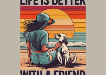 A woman sitting with a dog on the beach at sunset, Vintage T-shirt design, on a white background, attention to detail, with the text “Life i