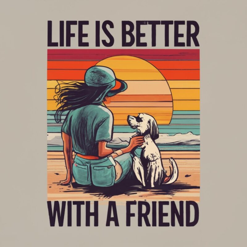 A woman sitting with a dog on the beach at sunset, Vintage T-shirt design, on a white background, attention to detail, with the text “Life i