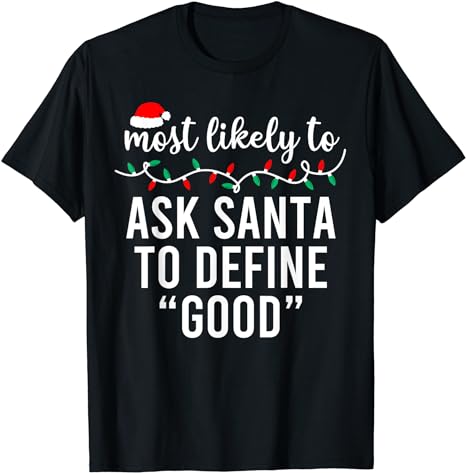 15 Most Likely To Christmas Shirt Designs Bundle For Commercial Use Part 2, Most Likely To Christmas T-shirt, Most Likely