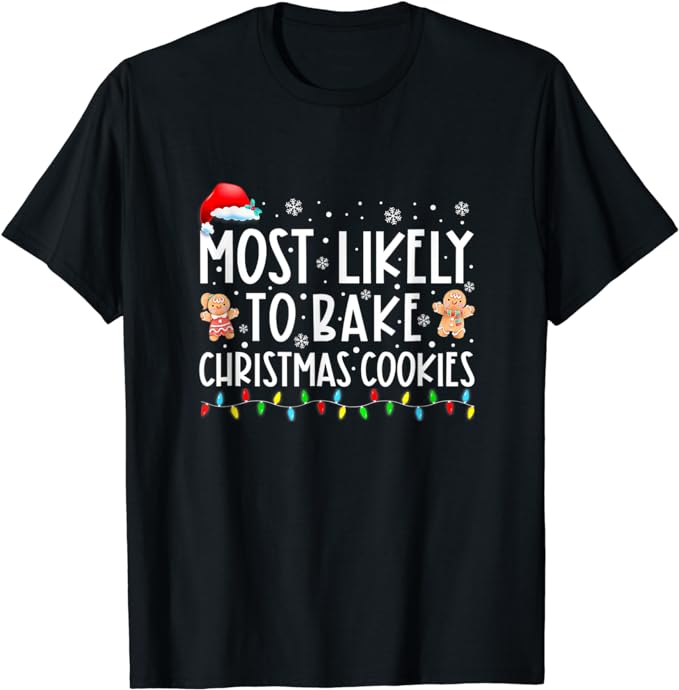 15 Most Likely To Christmas Shirt Designs Bundle For Commercial Use Part 1, Most Likely To Christmas T-shirt, Most Likely To Christmas png file, Most Likely To Christmas digital file,