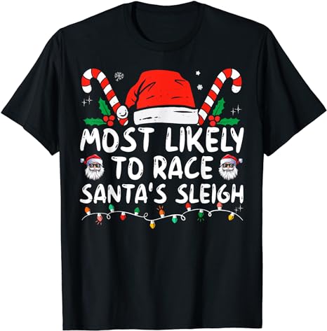 15 Most Likely To Christmas Shirt Designs Bundle For Commercial Use Part 2, Most Likely To Christmas T-shirt, Most Likely