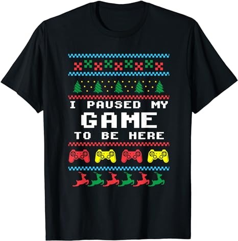 15 Christmas I Paused My Game To Be Here Shirt Designs Bundle For Commercial Use Part 1, Christmas I Paused My Game To Be Here T-shirt, Christmas I Paused My