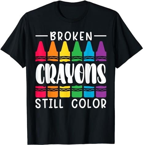 15 Broken Crayons Still Color Shirt Designs Bundle For Commercial Use Part 2, Broken Crayons Still Color T-shirt, Broken Crayons Still Color png file, Broken Crayons Still Color digital file,