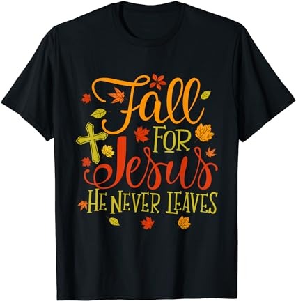 15 Fall For Jesus Shirt Designs Bundle For Commercial Use Part 2, Fall For Jesus T-shirt, Fall For Jesus png file, Fall For Jesus digital file, Fall For Jesus gift,