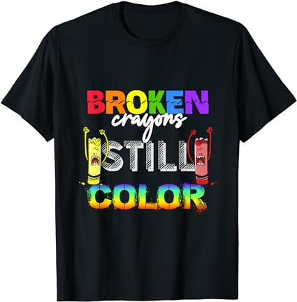 15 Broken Crayons Still Color Shirt Designs Bundle For Commercial Use Part 4, Broken Crayons Still Color T-shirt, Broken Crayons Still Color png file, Broken Crayons Still Color digital file,