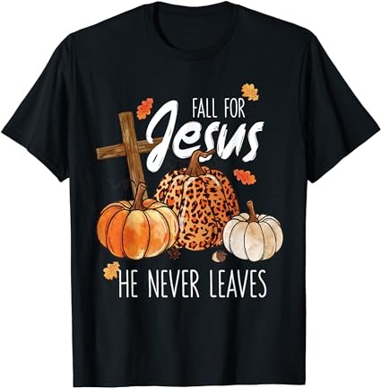 15 Fall For Jesus Shirt Designs Bundle For Commercial Use Part 2, Fall For Jesus T-shirt, Fall For Jesus png file, Fall For Jesus digital file, Fall For Jesus gift,