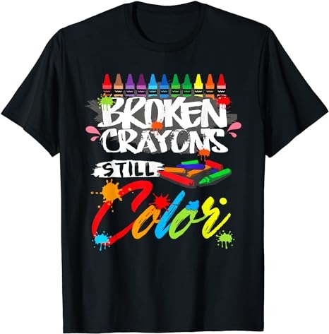 15 Broken Crayons Still Color Shirt Designs Bundle For Commercial Use Part 2, Broken Crayons Still Color T-shirt, Broken Crayons Still Color png file, Broken Crayons Still Color digital file,