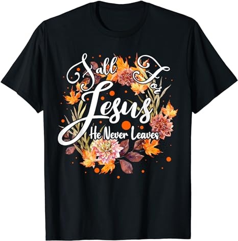 15 Fall For Jesus Shirt Designs Bundle For Commercial Use Part 1, Fall For Jesus T-shirt, Fall For Jesus png file, Fall For Jesus digital file, Fall For Jesus gift,