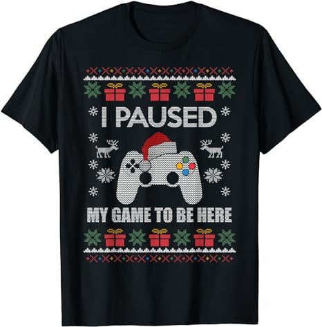 15 Christmas I Paused My Game To Be Here Shirt Designs Bundle For Commercial Use Part 3, Christmas I Paused My Game To Be Here T-shirt, Christmas I Paused My