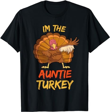 Auntie Turkey Matching Family Group Thanksgiving Party PJ T-Shirt