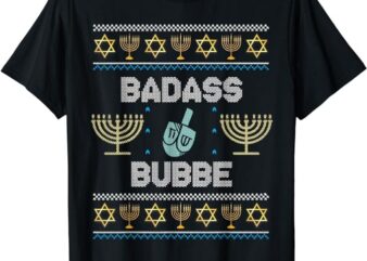BADASS BUBBE Ugly Hanukkah Sweater Chanukkah Jewish Hannukah T-Shirt PNG File