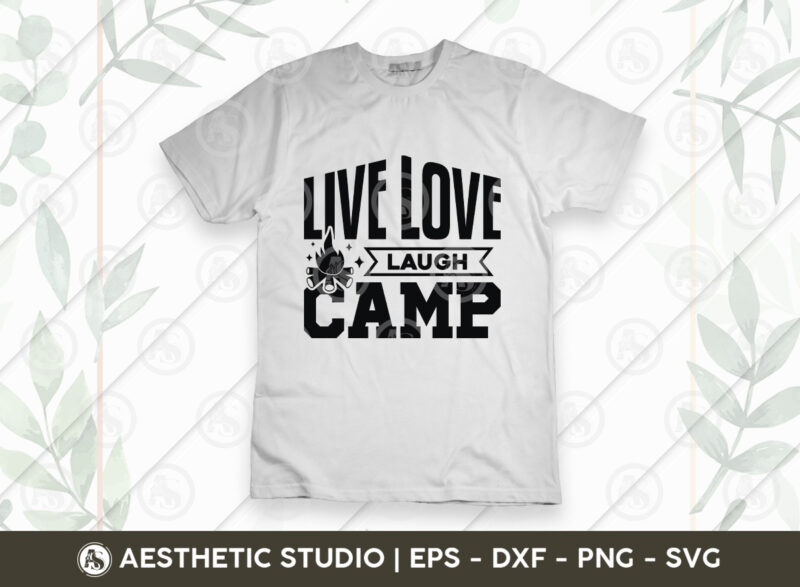 Camping Svg, Camper Png, Camping T-Thirt Design Svg, Camping Hair Don't Care, Welcome Our Campe, Camping Is Our Favorite Season, Fries Friends Drinks Camping Crew, Live Love Laugh Camp, Camping