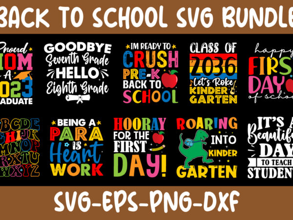 Back to school svg bundle, hello school svg, hello school svg bundle, back to school svg, teacher svg, kindergarten svg, cut file cricut, teacher svg, school svg, teacher svg bundle, t shirt template