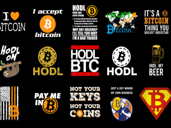 15 bitcoin shirt designs bundle for commercial use, bitcoin t-shirt, bitcoin png file, bitcoin digital file, bitcoin gift, bitcoin download, bitcoin design amz