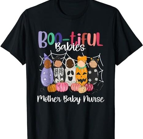 Bootiful babies mother baby nurse funny halloween t-shirt png file