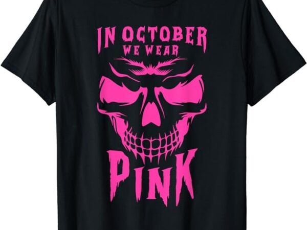 Breast cancer awareness month halloween skull pink ribbon t-shirt png file
