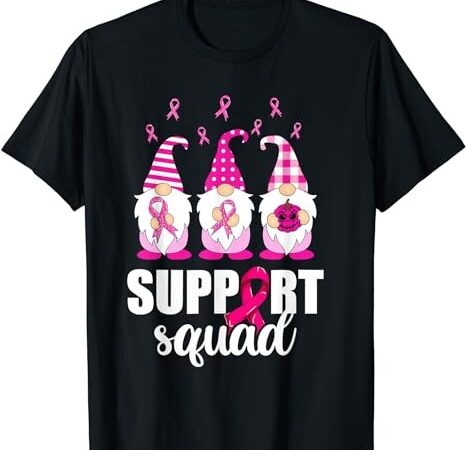 Breast cancer awareness shirt for women gnomes support squad t-shirt png file