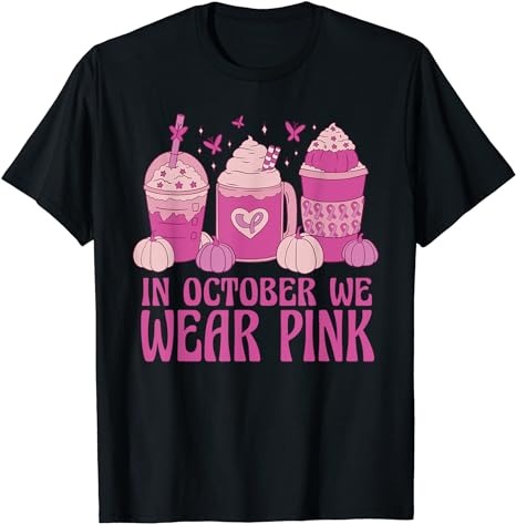 Breast Cancer In October We Wear Pink T-Shirt PNG File