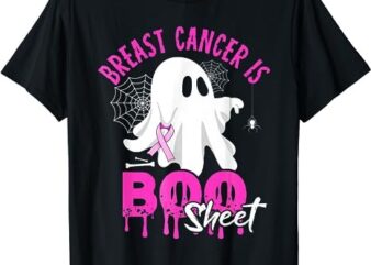 Breast Cancer Is Boo Sheet Halloween Breast Cancer Awareness T-Shirt PNG File