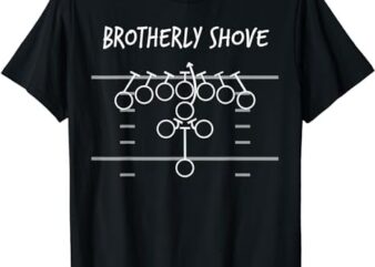 Brotherly Shove T-Shirt png file