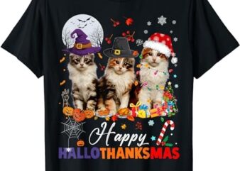 Cat Halloween Christmas Happy Hallothanksmas Thanksgiving T-Shirt PNG File