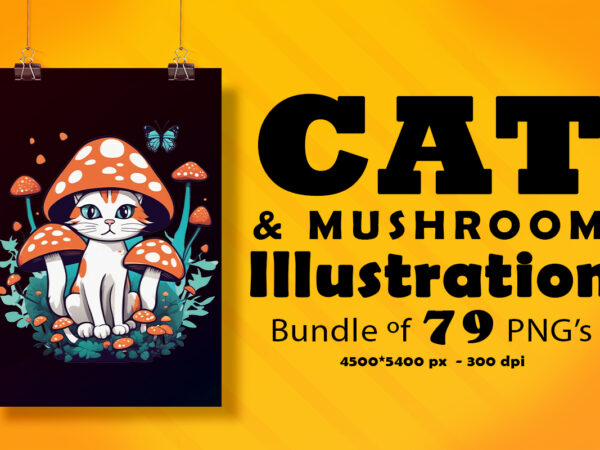 Cat & mushroom illustration for pod clipart design is also perfect for any project: art prints, t-shirts, logo, packaging, stationery, merchandise, website, book cover, invitations, and more Cat & mushroom illustration for pod clipart design is also perfect for any project: art prints, t-shirts, logo, packaging, stationery, merchandise, website, book cover, invitations, and more