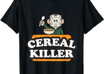 Cereal Killer Food Pun Humor Costume Funny Halloween Gifts T-Shirt png file