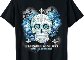 Dead Pancreas Society Diabetes Awareness Skull Flower T-Shirt PNG File