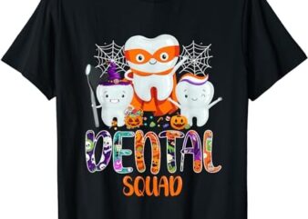 Dental Squad Costume Trick Or Teeth Denstist Halloween Ghost T-Shirt PNG File