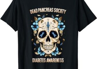 Diabetes Awareness – Dead Pancreas Society T-Shirt PNG File
