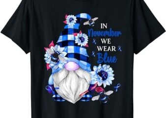 Diabetes Awareness Shirt In November We Wear Blue Gnome T-Shirt PNG File