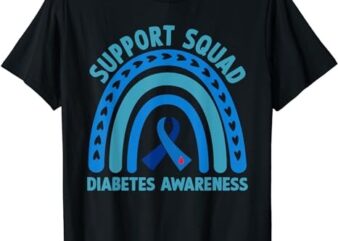 Diabetes Blue Support Squad Diabetes Awareness T-Shirt PNG File