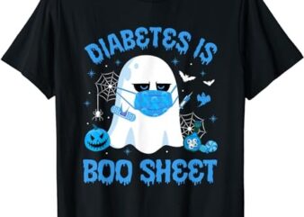 Diabetes Is Boo Sheet Blue Gray Diabetes Awareness Halloween T-Shirt PNG File