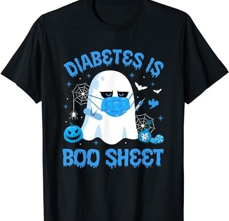 Diabetes is boo sheet blue gray diabetes awareness halloween t-shirt png file