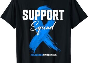 Diabetes Support Squad Diabetes Awareness T-Shirt