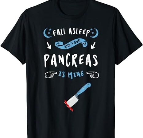 Diabetes type 1 2 diabetic patient pancreas survivors t-shirt