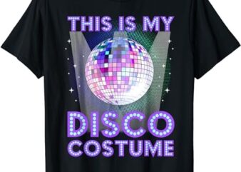 Disco Costume Art For Men Women 70s 80s Party Disco Lover T-Shirt PNG File