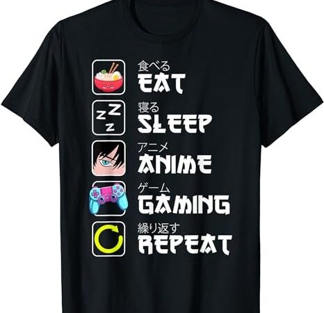 Eat sleep anime gaming repeat japan kawaii manga anime gifts t-shirt png file