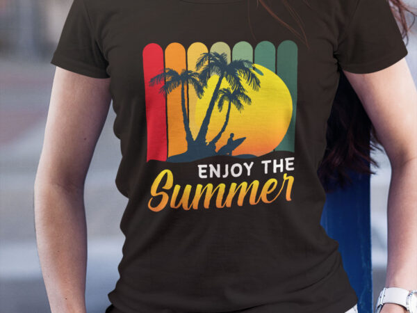 Enjoy the summer | cool t shirt | colorful artwork