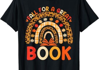 Fall for a Great Book Science Reading Teacher Thanksgiving T-Shirt