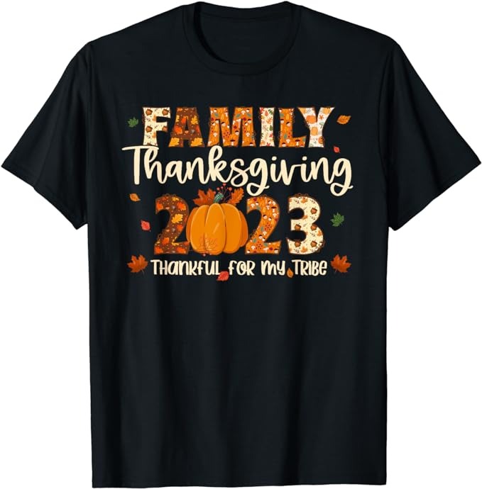 Family thanksgiving 2023. Can be used for t-shirt prints, autumn