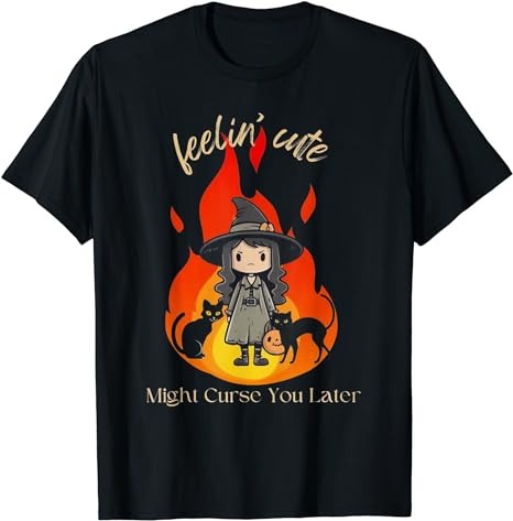 Feeling Cute Might Curse You Later Cute Witch T-Shirt png file